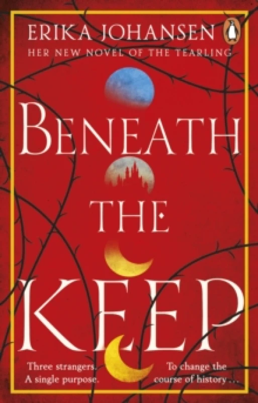 Image of Beneath the Keep : A Novel of the Tearling Paperback / softback