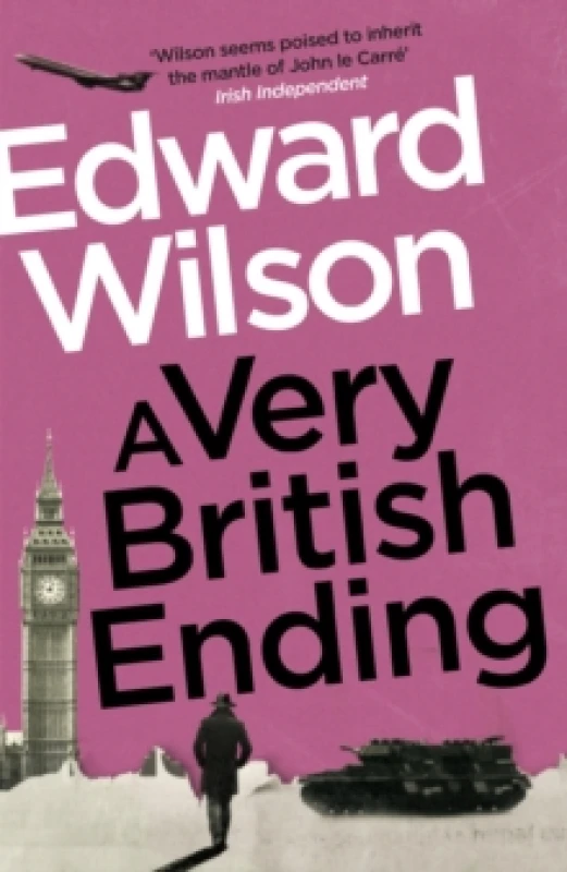 Image of A Very British Ending : A gripping espionage thriller by a former special forces officer Paperback / softback