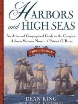Image of Harbors and High Seas by Dean King and John Hattendorf and Jeffrey Ward and William J Clipson and Adam Merton Cooper Paperback