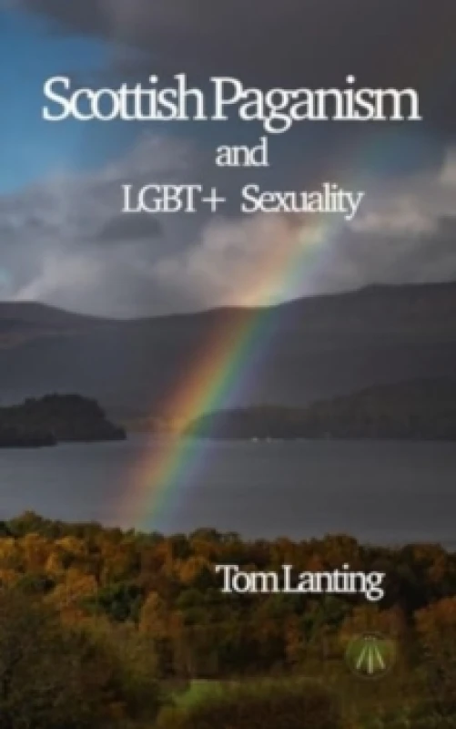 Image of Scottish Paganism : and LBGQTIA+ Sexuality Paperback / softback