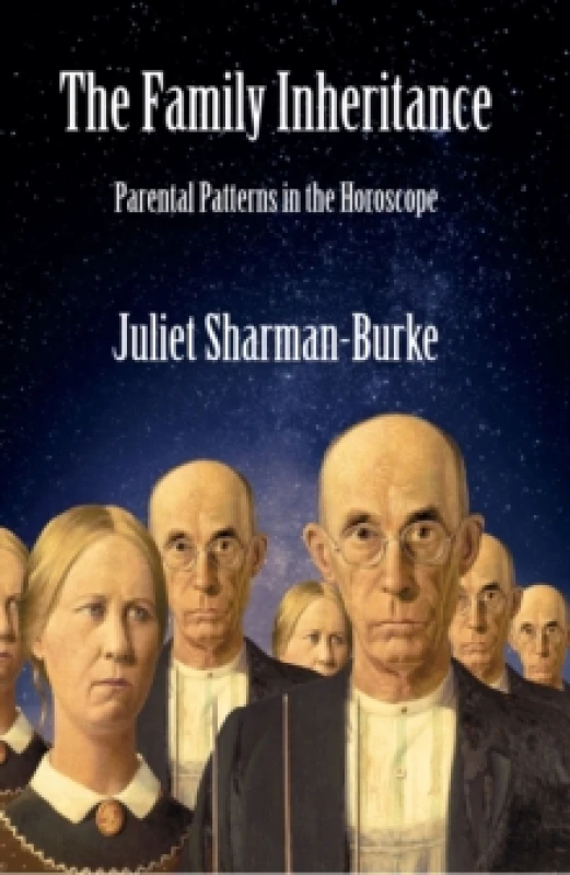 Image of The Family Inheritance : Parental Patterns in the Horoscope Paperback / softback