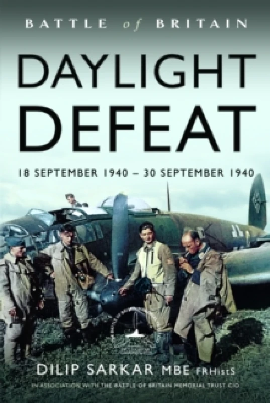 Image of Battle of Britain Daylight Defeat : 18 September 1940 - 30 September 1940 Hardback