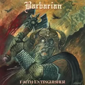 Image of Faith Extinguisher by Barbarian Vinyl Album