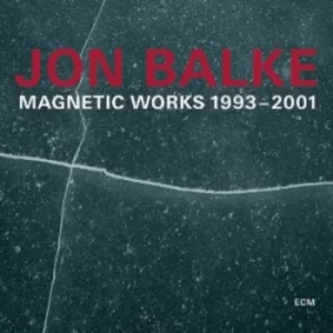 Image of Magnetic Works 1993-2001 by Jon Balke CD Album