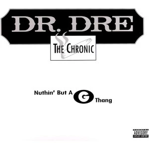 Image of Dr. Dre - Nuthin' But A G Thang Limited Edition Vinyl