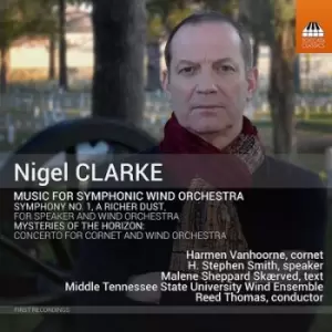 Image of Nigel Clarke Music for Symphonic Wind Orchestra by Nigel Clarke CD Album