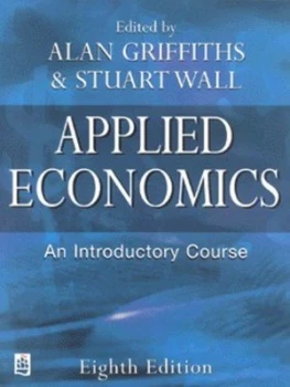 Image of Applied Economics by Mr Alan Griffiths Book