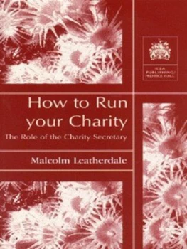 Image of How to Run Your Charity by Malcolm Leatherdale Paperback