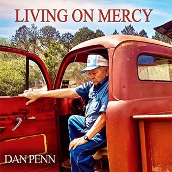 Image of Dan Penn - Living On Mercy CD