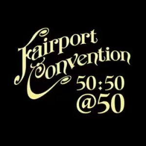 Image of 5050 @ 50 by Fairport Convention CD Album