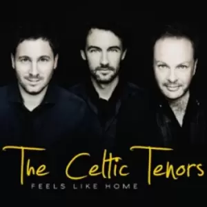 Image of The Celtic Tenors - Feels Like Home CD Album - Used