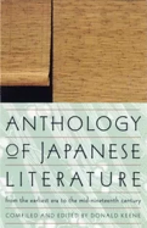 Image of anthology of japanese literature from the earliest era to the mid nineteent