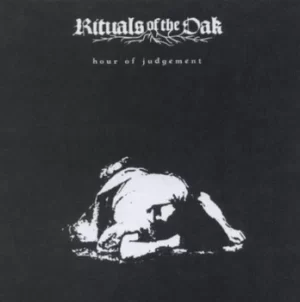 Image of Hour of Judgement by Rituals of the Oak CD Album