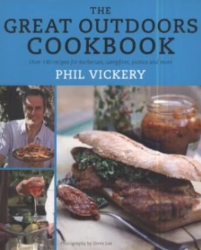 Image of The Great Outdoors Cookbook by Phil Vickery and Steve Lee Paperback