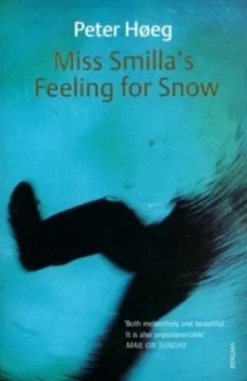 Image of Miss Smillas Feeling for Snow by Peter Hoeg Paperback
