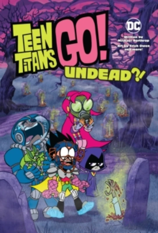 Image of Eric Owen Teen Titans Go!: Undead?! Book Multi unisex