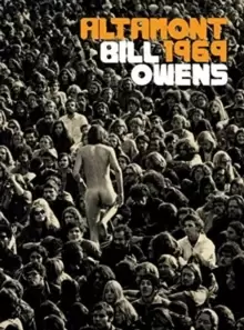 Image of Bill Owens: Altamont 1969