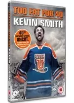 Image of Too Fat For 40 - Kevin Smith