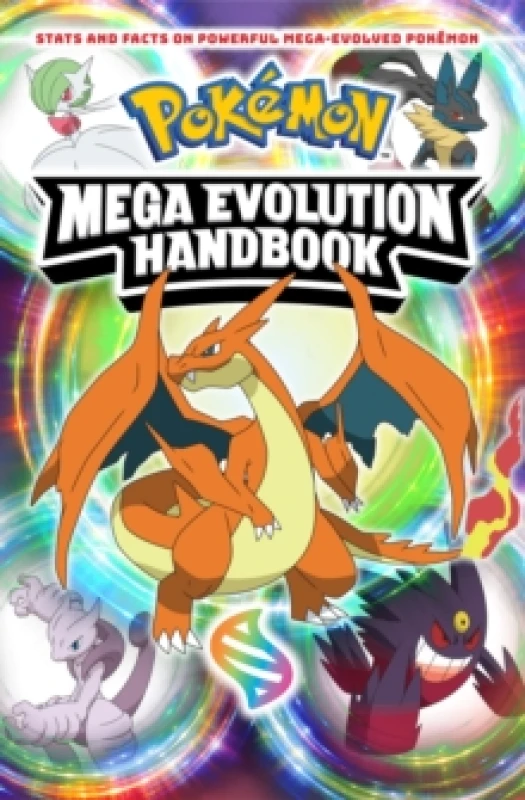 Image of Pokemon Mega Evolution Handbook Paperback / softback