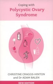 Image of Coping with Polycystic Ovary Syndrome by Christine Craggs-Hinton and Adam H Balen Paperback