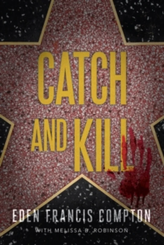 Image of Catch and Kill Paperback / softback