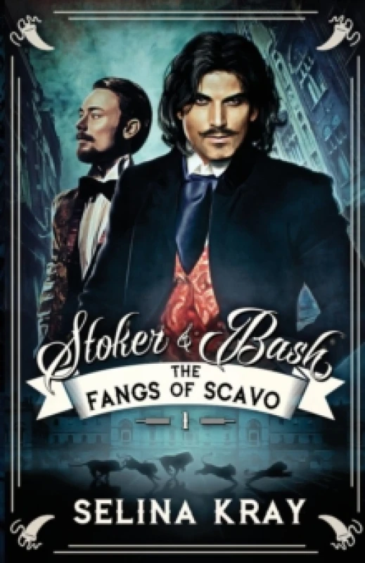 Image of Stoker & Bash : The Fangs of Scavo Paperback / softback