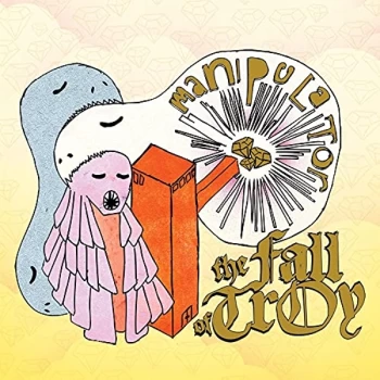 Image of Fall Of Troy - Manipulator CD
