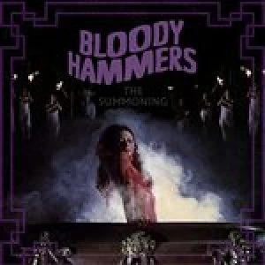 Image of Bloody Hammers - The Summoning