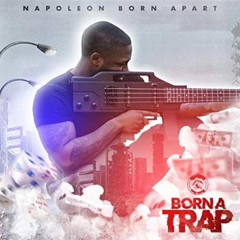 Image of Napoleon Born Apart - Born a Trap CD