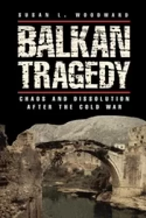Image of balkan tragedy chaos and dissolution after the cold war