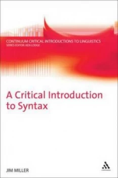 Image of A Critical Introduction to Syntax by J. E Miller Paperback