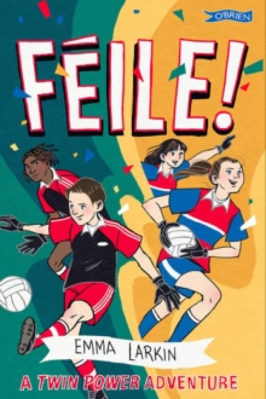 Image of Feile! A Twin Power Adventure Paperback / softback