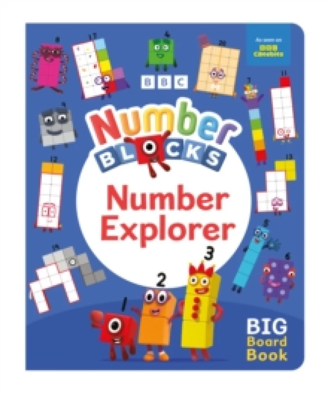 Image of Numberblocks Number Explorer: A Big Board Book Board book