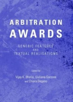 Image of Arbitration Awards by V. K Bhatia and G Garzone and Chiara Degano Hardback