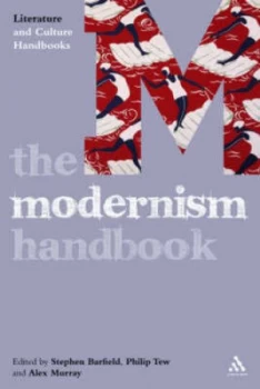 Image of The Modernism Handbook by Philip Tew and Alex Murray Paperback
