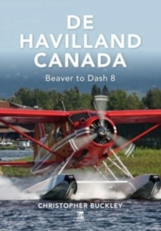 Image of De Havilland Canada Hardback
