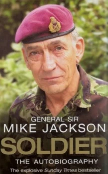 Image of Soldier by General Sir Mike Jackson Paperback