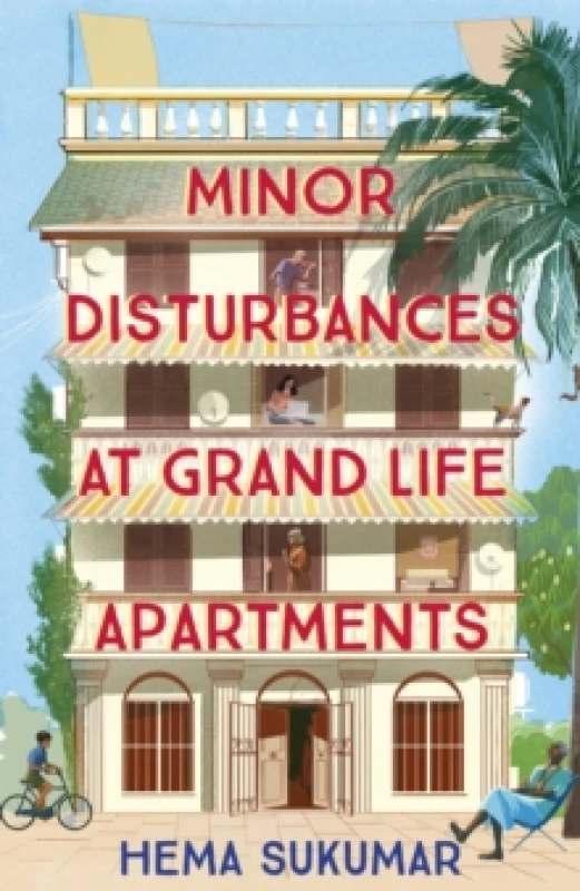 Image of Minor Disturbances at Grand Life Apartments : your perfect uplifting read Hardback