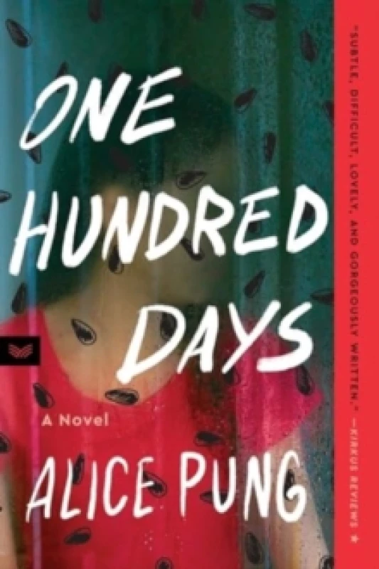 Image of One Hundred Days. Paperback. By Alice Pung Books