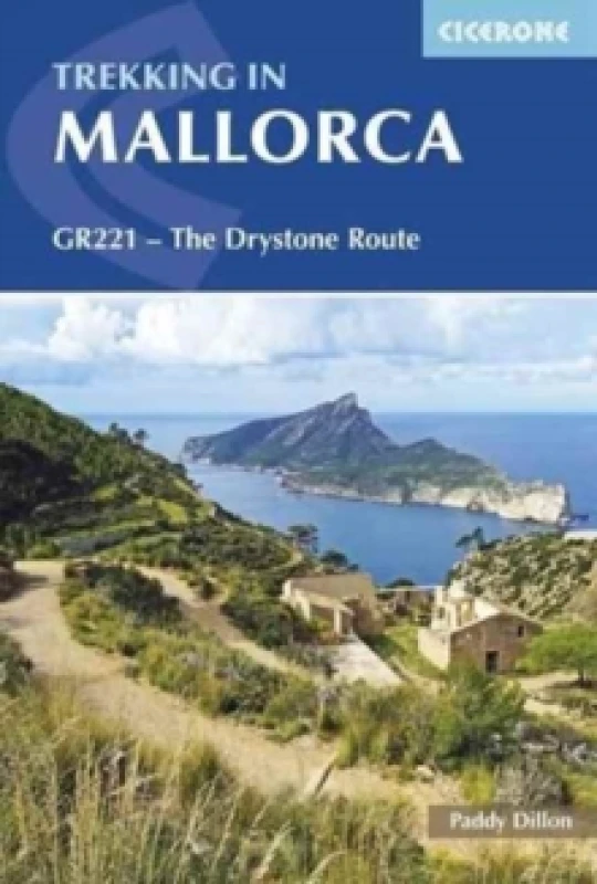 Image of Trekking in Mallorca : GR221 - The Drystone Route through the Serra de Tramuntana Paperback / softback