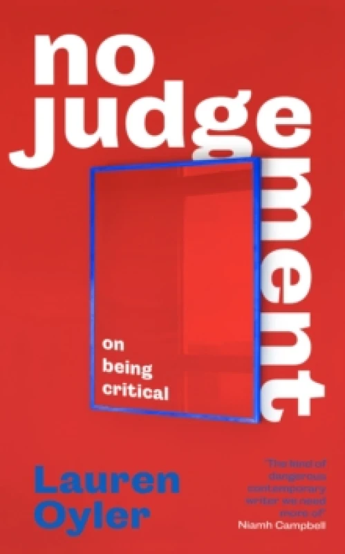 Image of No Judgement. Hardback. By Lauren Oyler Books