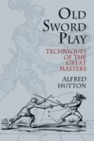 Image of old sword play techniques of the great masters