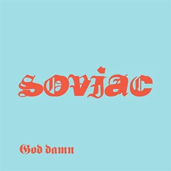 Image of Soviac - God Damn Vinyl