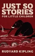Image of just so stories the original 1902 edition with illustrations by rudyard kip