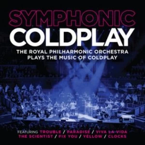 Image of Symphonic Coldplay by Royal Philharmonic Orchestra CD Album