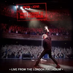 Image of This House Is Not for Sale Live at the London Palladium by Bon Jovi CD Album