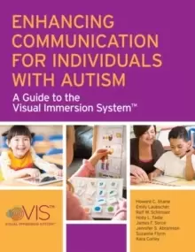 Image of Enhancing Communication for Individuals with Autism : A Guide to the Visual Immersion System