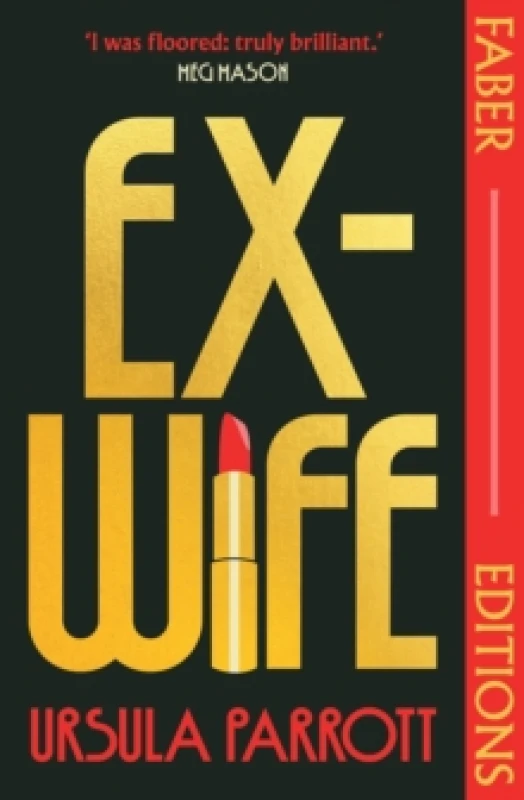 Image of Ex-Wife. Paperback. By Ursula Parrott Books