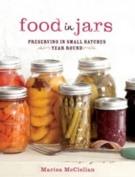 Image of Food in Jars by Marisa Mcclellan Hardback