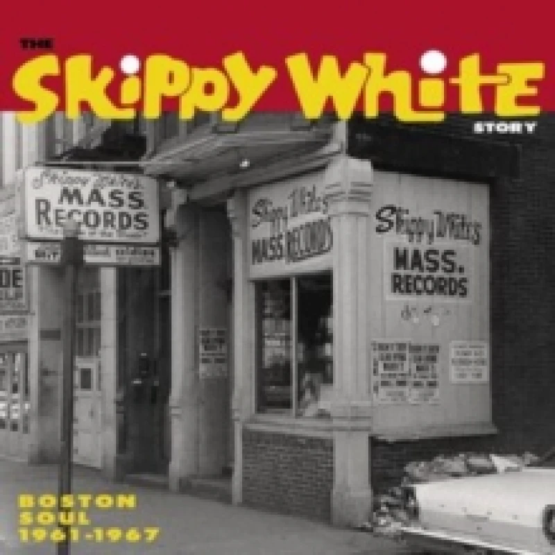 Image of The Skippy White story: Boston soul 1961-1967 CD / Album